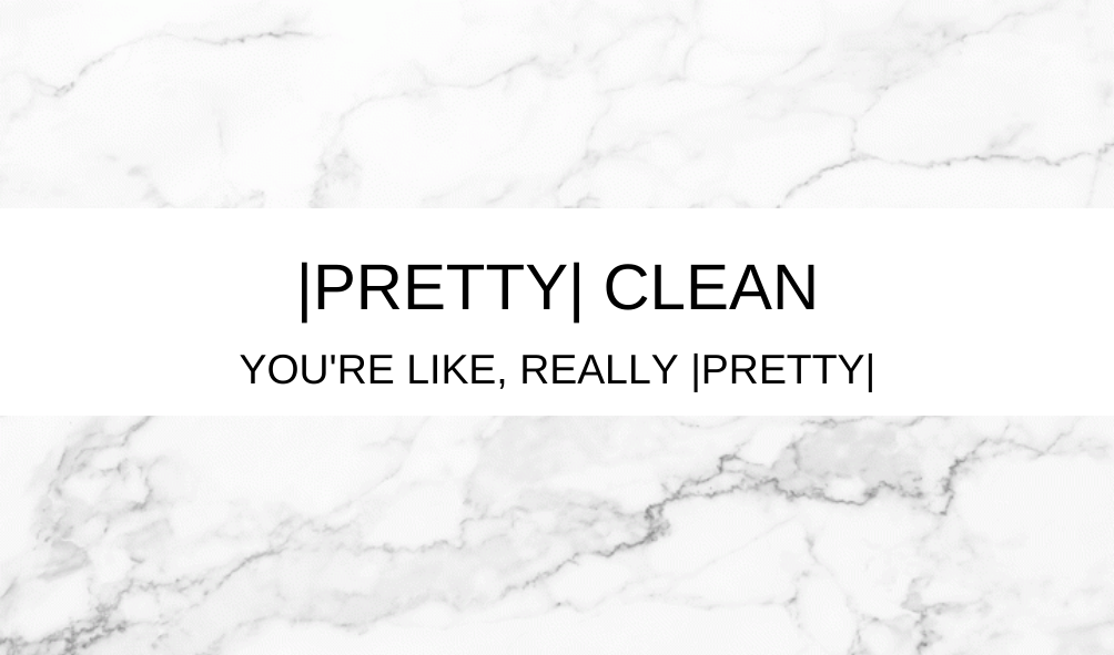 |PRETTY| CLEAN Gift Card